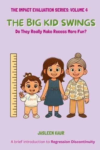 The Big Kids Swings: Do They Really Make Recess More Fun?