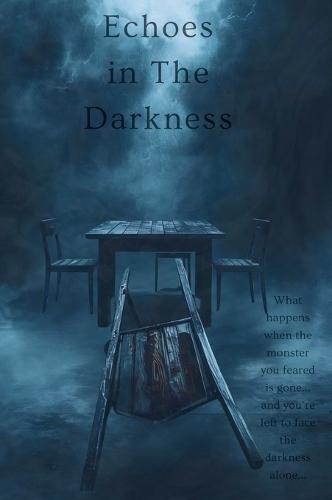 Echoes in The Darkness: Book Two of The Darkbound Saga