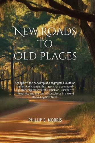 New Roads to Old Places