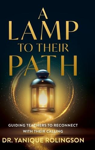 A Lamp to Their Path