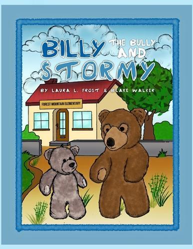 Billy the Bully and Stormy