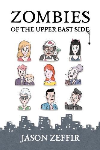Zombies of the Upper East Side