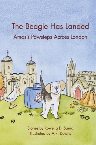 The Beagle Has Landed: Amos's Pawsteps Across London