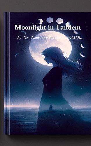 Moonlight in Tandem