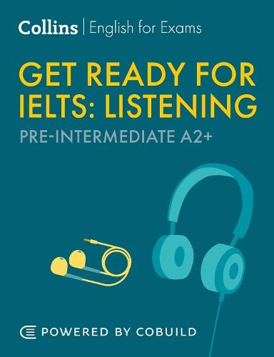 Get Ready for IELTS Listening (incl. Audio): IELTS 4+ (A2+)