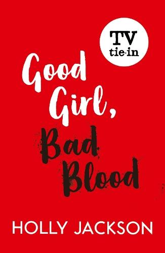 Good Girl, Bad Blood