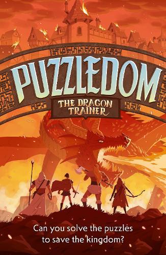 The Dragon Trainer: Can You Save the Kingdom in This Exciting Fantasy Puzzle Book?
