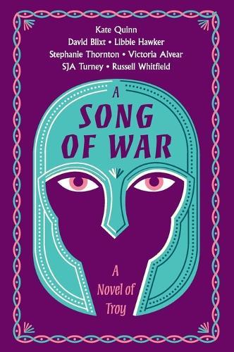 A Song of War: A Novel of Troy