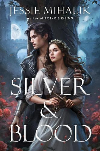 Silver & Blood: A Novel