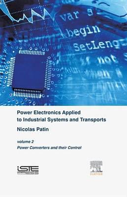 Power Electronics Applied to Industrial Systems and Transports, Volume 2