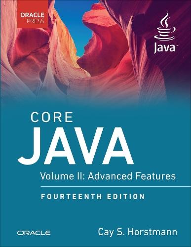Core Java, Volume II: Advanced Features