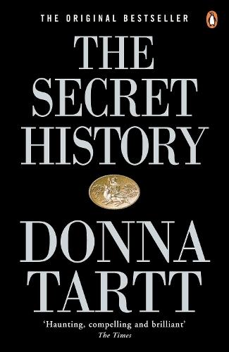 The Secret History: From the Pulitzer Prize-winning author of The Goldfinch