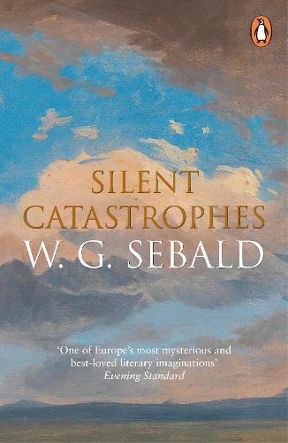 Silent Catastrophes: Essays in Austrian Literature