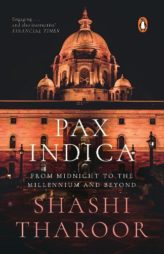 Pax Indica: India and the World of the 21st Century