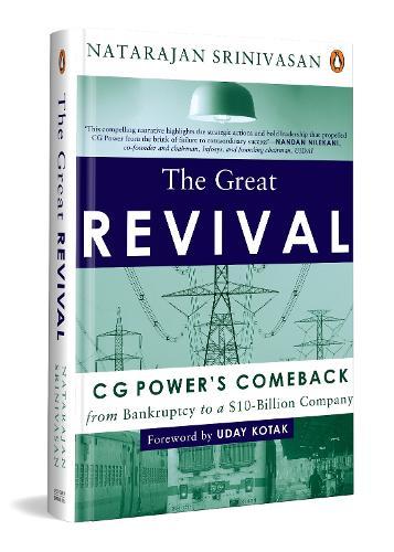 The Great Revival: CG Power’s Comeback from Bankruptcy to a $10 Billion Company