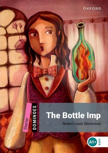 Dominoes: Starter:: The Bottle Imp: Starter - Mystery & Horror