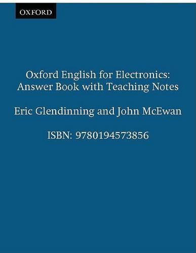 Oxford English for Electronics: Answer Book with Teaching Notes