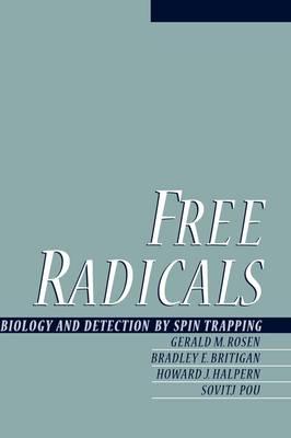 Free Radicals: Biology and Detection by Spinn Trapping