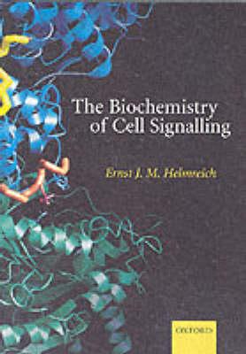 The Biochemistry of Cell Signalling