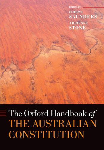 The Oxford Handbook of the Australian Constitution