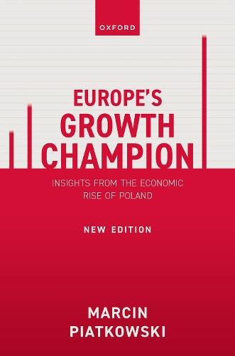 Europe's Growth Champion: Insights from the Economic Rise of Poland