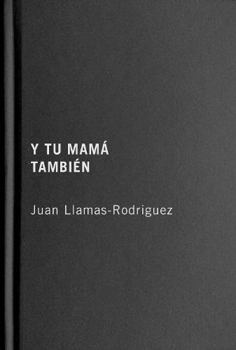 Y Tu Mamá También