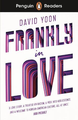 Penguin Readers Level 3: Frankly in Love (ELT Graded Reader): Abridged Edition