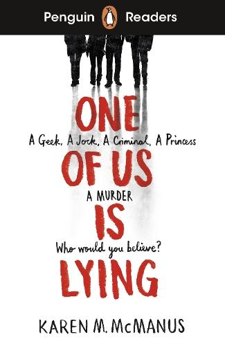 Penguin Readers Level 6: One Of Us Is Lying (ELT Graded Reader): Abridged Edition