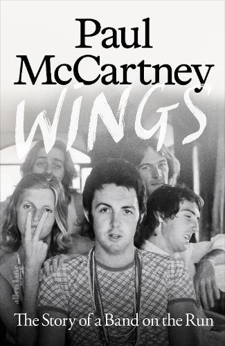 Wings: The Story of a Band on the Run