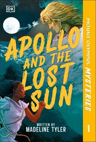 Mount Olympus Mysteries Apollo and the Lost Sun