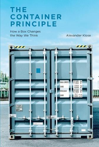 The Container Principle: How a Box Changes the Way We Think
