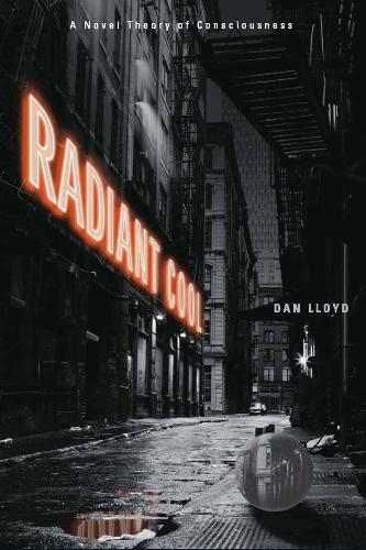 Radiant Cool: A Novel Theory of Consciousness