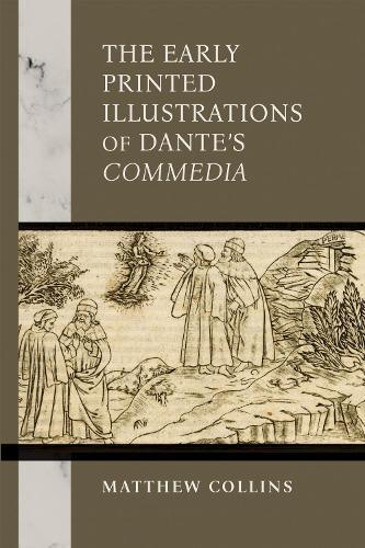 The Early Printed Illustrations of Dante's ""Commedia""