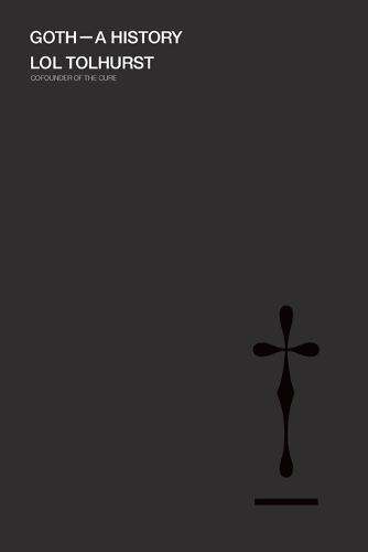 Goth: A History