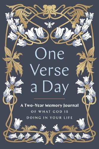 One Verse a Day (Prayer Journal): A Two-Year Memory Book of What God is Doing in Your Life