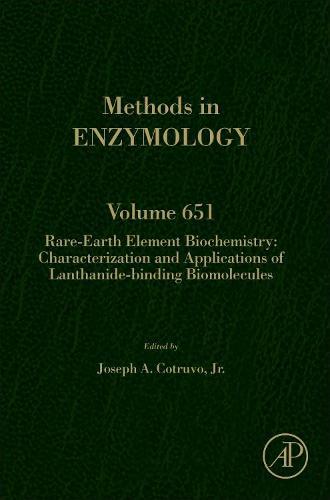 Rare-Earth Element Biochemistry: Characterization and Applications of Lanthanide-Binding Biomolecules