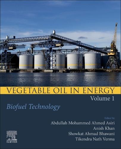 Vegetable Oil in Energy, Volume 1: Biofuel Technology