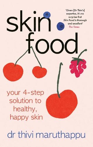 SkinFood: Your 4-Step Solution to Healthy, Happy Skin