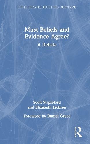 Must Beliefs and Evidence Agree?: A Debate