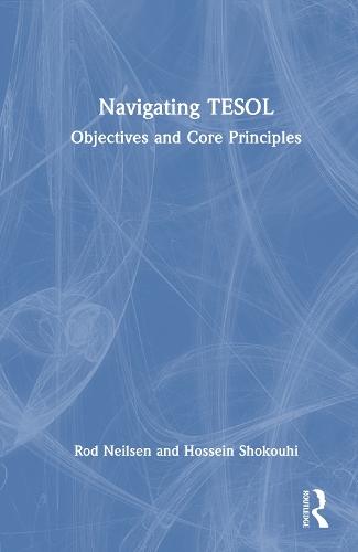 Navigating TESOL: Objectives and Core Principles