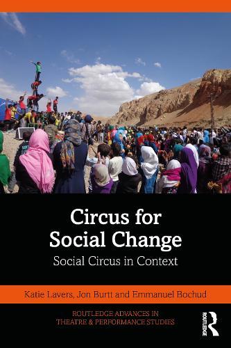 Circus for Social Change: Social Circus in Context