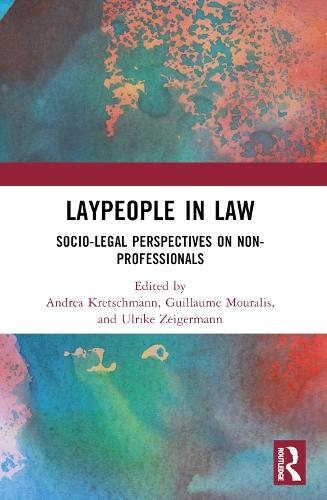 Laypeople in Law: Socio-Legal Perspectives on Non-Professionals