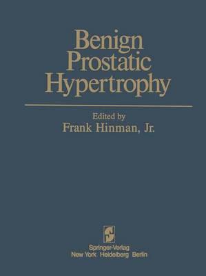 Benign Prostatic Hypertrophy