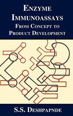 Enzyme Immunoassays: From Concept to Product Development