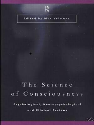 The Science of Consciousness