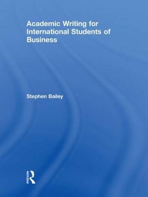 Academic Writing for International Students of Business