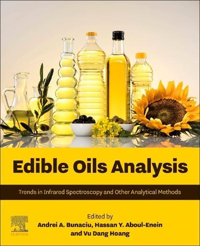 Edible Oils Analysis: Trends In Infrared Spectroscopy And Other Analytical Methods