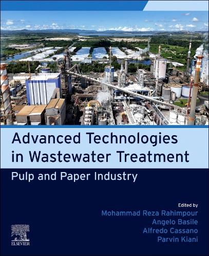 Pulp and Paper Industry: Advanced Technologies in Wastewater Treatment