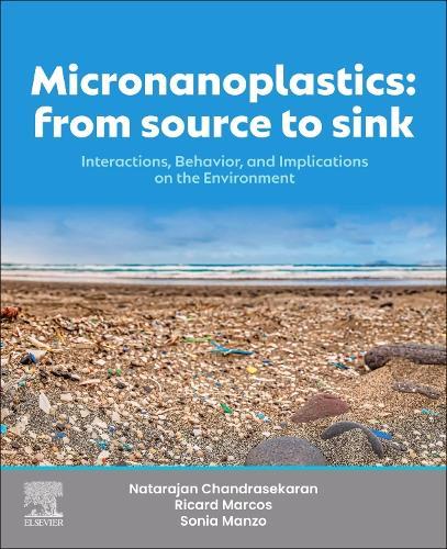 Micronanoplastics: From Source to Sink: Interactions, Behavior, and Implications on the Environment and Life