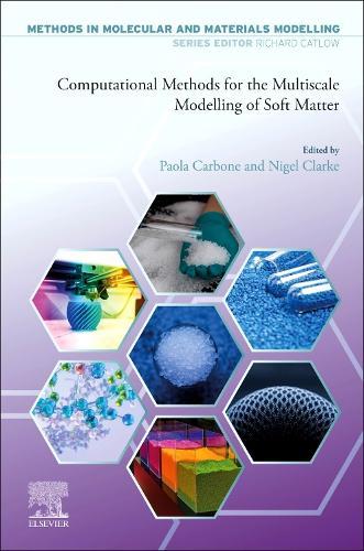 Computational Methods for the Multiscale Modeling of Soft Matter